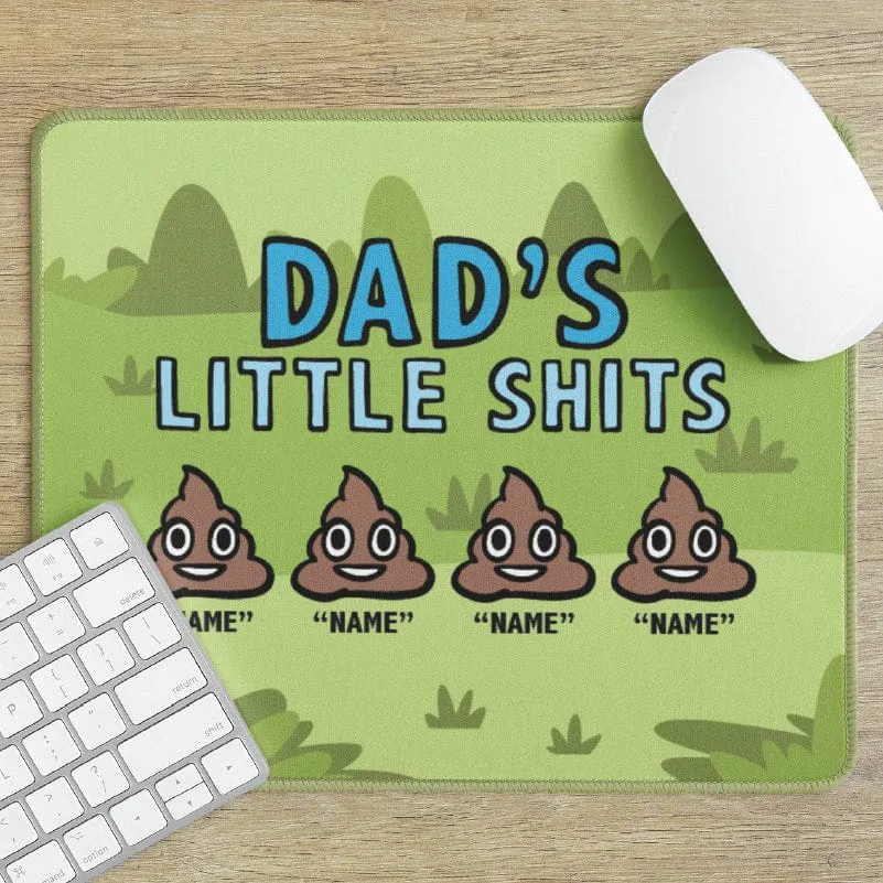 Dad's Little 💩's - Personalised Mouse Pad